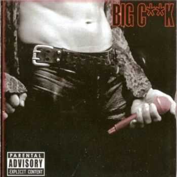 Big Cock - Big Cock  (2006) Lossless+MP3