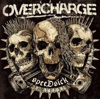 Overcharge - Speedsick (2016) Overcharge - Speedsick (2016)