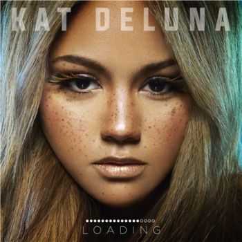 Kat DeLuna - Loading (2016)