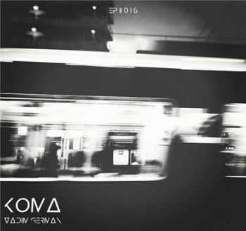 German prod. - Koma (EP 2016)