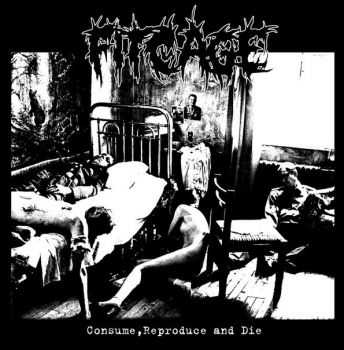 Fitcage - Consume, Reproduce and Die (2016) Fitcage - Consume, Reproduce and Die (2016)