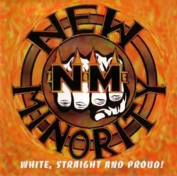 New Minority - White, Straight And Proud (1994)