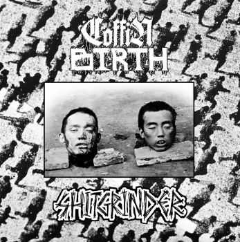 Coffin Birth / Shitgrinder - Split (2016) Coffin Birth / Shitgrinder - Split (2016)