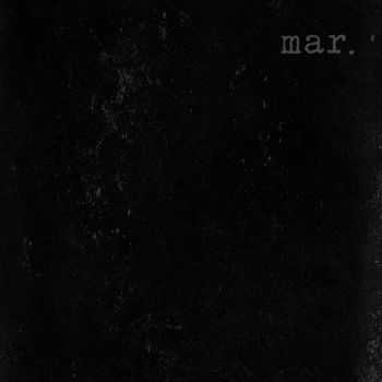 mar – 2 tracks (2016) mar – 2 tracks (2016)