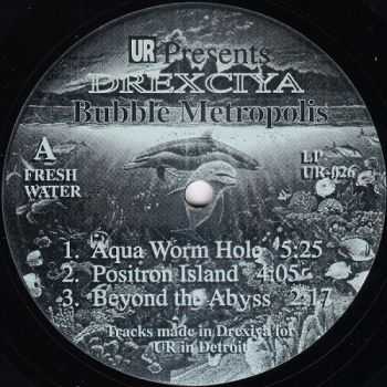 Drexciya - Drexciya 2-Bubble Metropolis 1993 (EP) Lossless