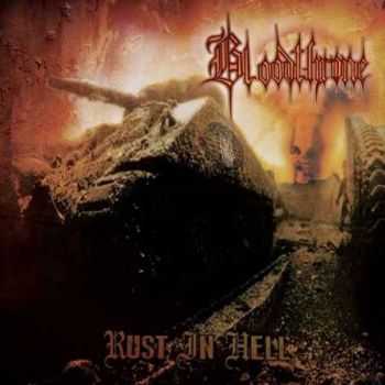 Bloodthrone  Rust In Hell (2016)