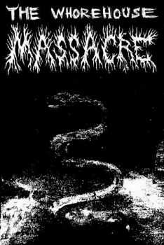 The Whorehouse Massacre - The Reckoning (2016)
