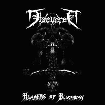 Disevered - Hammers of Blasphemy [ep] (2016)