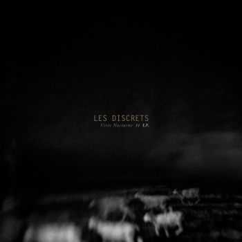 Les Discrets - Viree Nocturne (EP) (2016)