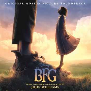 John Williams - The BFG (Original Motion Picture Soundtrack) (2016)
