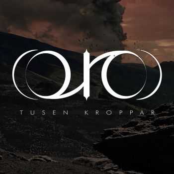 ORO - Tusen kroppar [EP] (2016)
