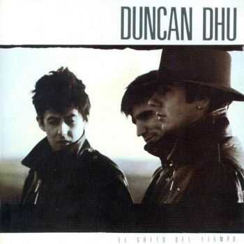 Duncan Dhu - El Grito Del Tiempo 1987 (Reissue 1998)
