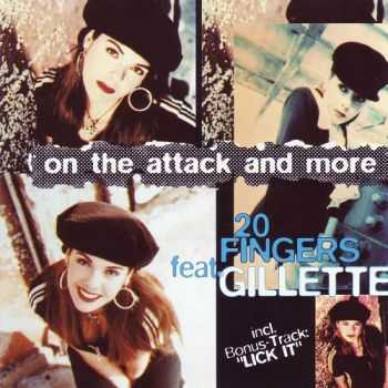 20 Fingers Feat. Gillette - On The Attack And More (1995)