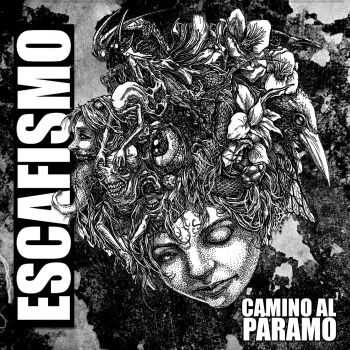 ESCAFISMO - Camino al P&#225;ramo (2016)