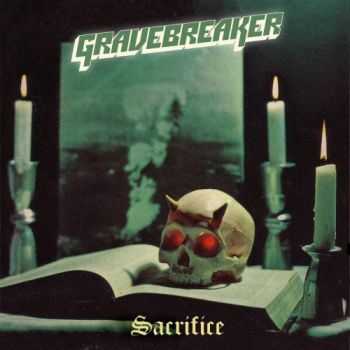 Gravebreaker  Sacrifice (2016)