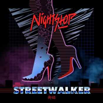 Nightstop - Streetwalker (2016)