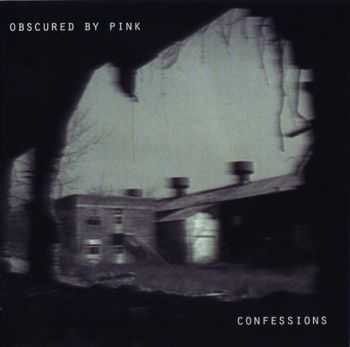 Obscured By Pink - Confessions (2009) Lossless