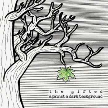 The Gifted - Against A Dark Background (2016)