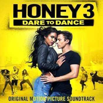 VA - Honey 3: Dare to Dance (2016)