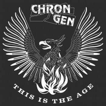 Chron Gen - This Is the Age (2016)
