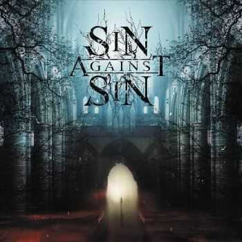 Sin Against Sin - Sin Against Sin (2016) Sin Against Sin - Sin Against Sin (2016)
