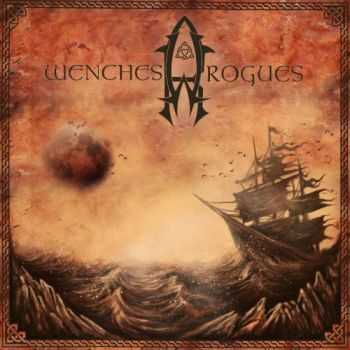 Wenches And Rogues - Wenches & Rogues (2016)