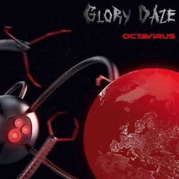 GloryDaze - Octavirus (2016) GloryDaze - Octavirus (2016)
