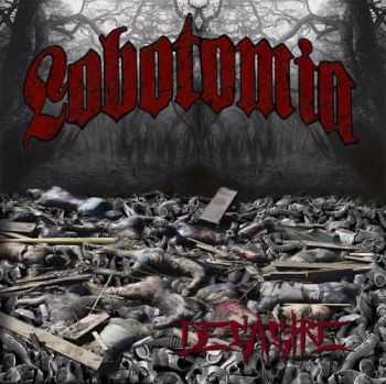 Lobotomia - Desastre (2016) Lobotomia - Desastre (2016)