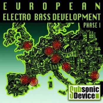 VA - European Electro Bass Development (Phase I) (2009)