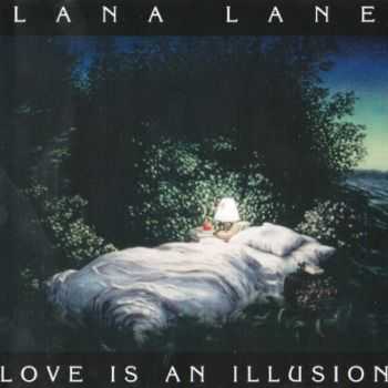 Lana Lane - Love Is An Illusion (1995) Lossless