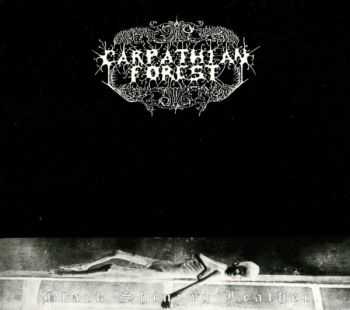 Carpathian Forest - Black Shining Leather (1998) (LOSSLESS)