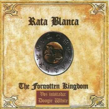 Rata Blanca -  The Forgotten Kingdom (2009) Lossless+MP3