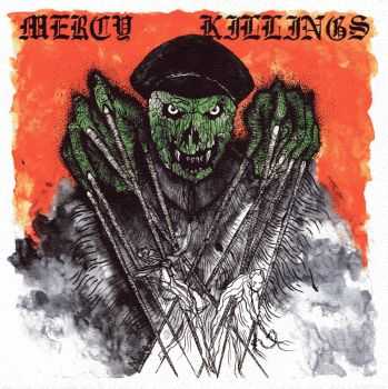 MERCY KILLINGS - S/T [EP] (2013)