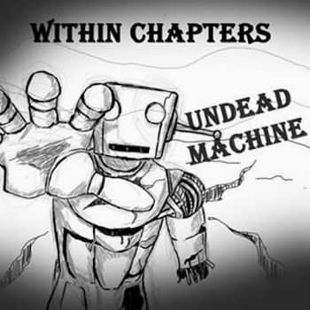  Within Chapters - Undead Machine (2016)