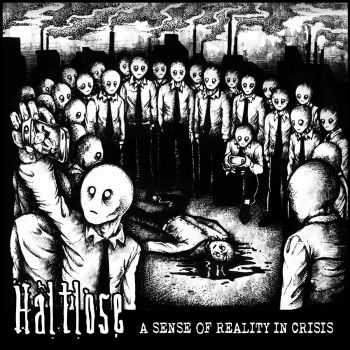 Haltlose - A Sense of Reality in Crisis (2016) Haltlose - A Sense of Reality in Crisis (2016)