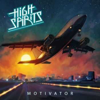 High Spirits - Motivator (2016)