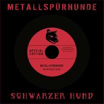 Metallspurhunde - Schwarzer Hund [EP] [Special Edition] (2015)