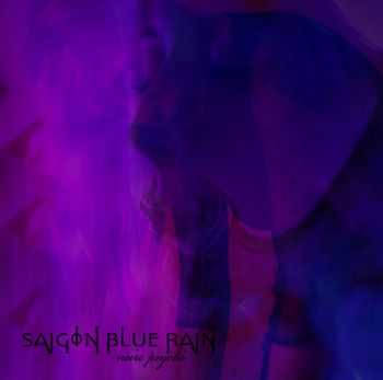 Saigon Blue Rain - Noire Psyche (2016)