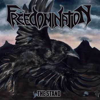 Freedomination - The Stand (ep 2015)
