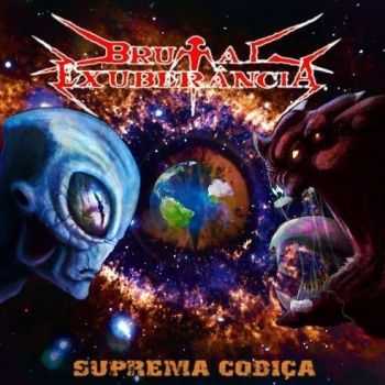 Brutal Exuber&#226;ncia - Suprema Cobi&#231;a (2016) 