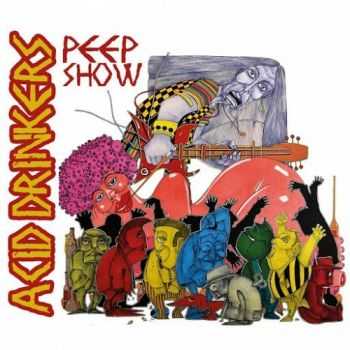 Acid Drinkers - P.E.E.P. Show (2016)