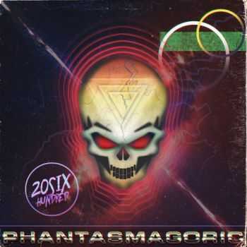 20Six Hundred - Phantasmagoric (2016)