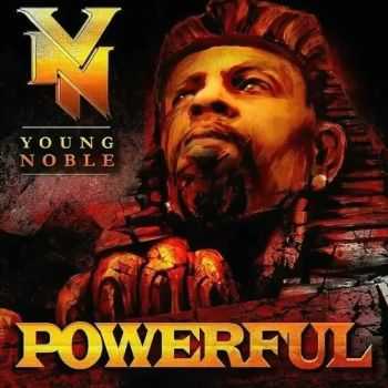 Young Noble (Outlawz) - Powerful (320 Kbps) (2016)