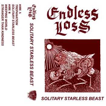 ENDLESS LOSS - Solitary Starless Beast [ep] (2016)