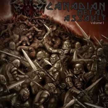 Canadian Metal Assault Volume One (2011)