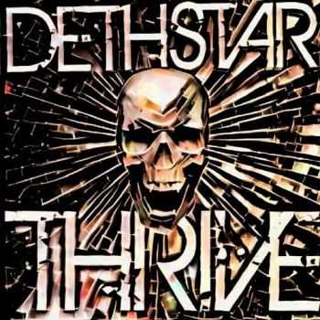 Dethstar Thrive - Revolution (2016)