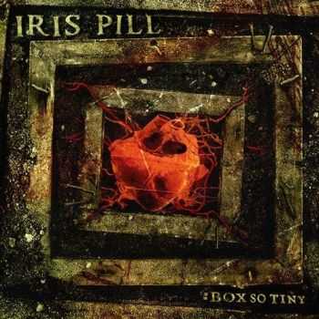 Iris Pill - Box So Tiny (2016)