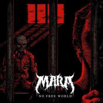 MARA - No Free World (2016)