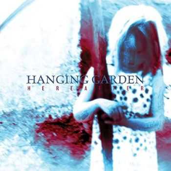 Hanging Garden - Hereafter [EP] (2016)