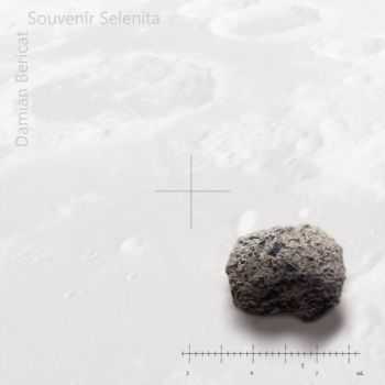 Damian Bericat - Souvenir Selenita (2016)